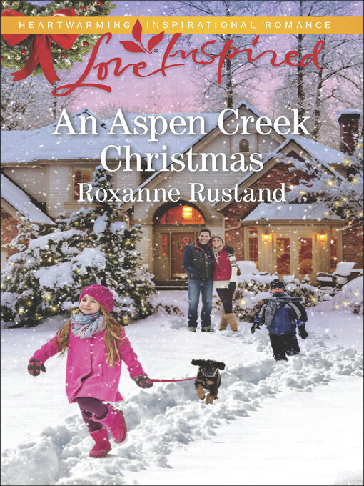 Title details for An Aspen Creek Christmas by Roxanne Rustand - Available